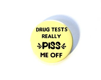 Drug Test Pin